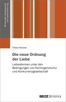 Abbildung von Hansen | Die neue Ordnung der Liebe | 1. Auflage | 2022 | beck-shop.de