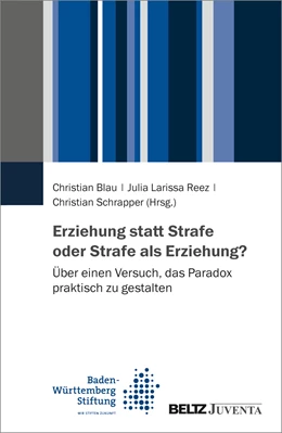 Abbildung von Blau / Reez | Erziehung statt Strafe oder Strafe als Erziehung? | 1. Auflage | 2022 | beck-shop.de