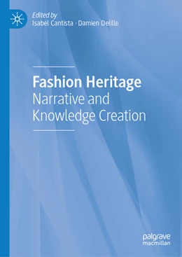 Abbildung von Cantista / Delille | Fashion Heritage | 1. Auflage | 2023 | beck-shop.de