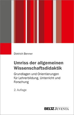 Abbildung von Benner | Umriss der allgemeinen Wissenschaftsdidaktik | 2. Auflage | 2022 | beck-shop.de