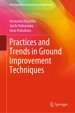 Abbildung von Hazarika / Nakazawa | Practices and Trends in Ground Improvement Techniques | 1. Auflage | 2022 | beck-shop.de