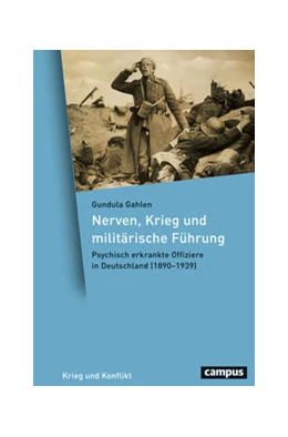 Abbildung von Gahlen | Nerven, Krieg und militärische Führung | 1. Auflage | 2022 | beck-shop.de