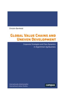 Abbildung von Bernhold | Global Value Chains and Uneven Development | 1. Auflage | 2022 | beck-shop.de
