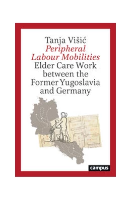 Abbildung von ViSic | Peripheral Labour Mobilities | 1. Auflage | 2022 | beck-shop.de