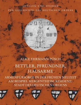 Abbildung von Ehrmann-Pösch | Bettler, Pfründner, Hausarme | 1. Auflage | 2022 | beck-shop.de