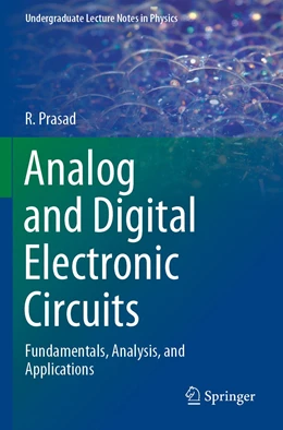 Abbildung von Prasad | Analog and Digital Electronic Circuits | 1. Auflage | 2022 | beck-shop.de