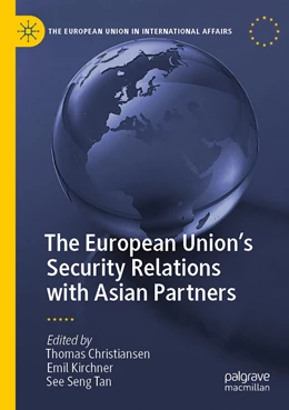 Abbildung von Christiansen / Kirchner | The European Union’s Security Relations with Asian Partners | 1. Auflage | 2022 | beck-shop.de