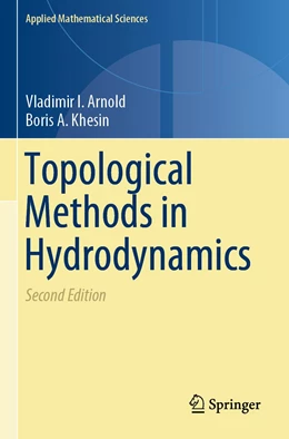 Abbildung von Arnold / Khesin | Topological Methods in Hydrodynamics | 2. Auflage | 2022 | 125 | beck-shop.de