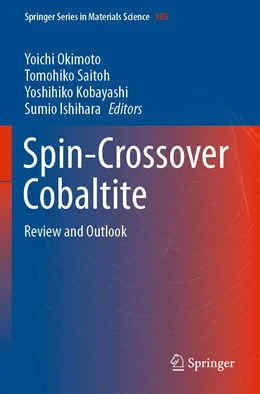 Abbildung von Okimoto / Saitoh | Spin-Crossover Cobaltite | 1. Auflage | 2022 | 305 | beck-shop.de
