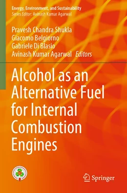 Abbildung von Shukla / Belgiorno | Alcohol as an Alternative Fuel for Internal Combustion Engines | 1. Auflage | 2022 | beck-shop.de