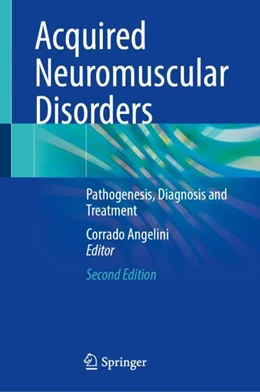 Abbildung von Angelini | Acquired Neuromuscular Disorders | 2. Auflage | 2022 | beck-shop.de