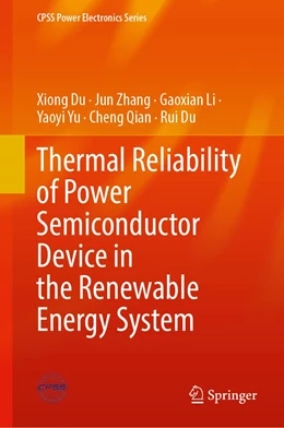 Abbildung von Du / Zhang | Thermal Reliability of Power Semiconductor Device in the Renewable Energy System | 1. Auflage | 2022 | beck-shop.de