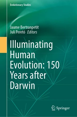 Abbildung von Bertranpetit / Peretó | Illuminating Human Evolution: 150 Years after Darwin | 1. Auflage | 2022 | beck-shop.de