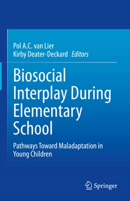 Abbildung von Lier / Deater-Deckard | Biosocial Interplay During Elementary School | 1. Auflage | 2022 | beck-shop.de