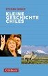 Cover: Rinke, Stefan, Kleine Geschichte Chiles