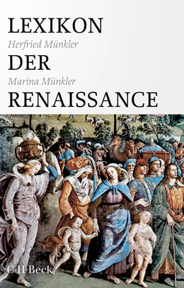 Abbildung von Münkler, Herfried / Münkler, Marina | Lexikon der Renaissance | 2. Auflage | 2023 | 1670 | beck-shop.de