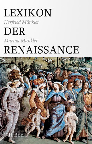 Cover: Herfried Münkler|Marina Münkler, Lexikon der Renaissance