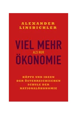 Abbildung von Linsbichler | Viel mehr als nur Ökonomie | 1. Auflage | 2022 | beck-shop.de
