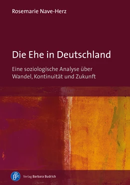 Abbildung von Nave-Herz | Die Ehe in Deutschland | 1. Auflage | 2022 | beck-shop.de