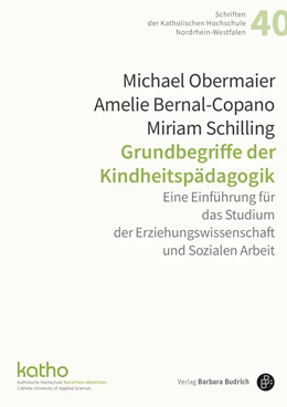 Abbildung von Obermaier / Bernal Copano | Grundbegriffe der Kindheitspädagogik | 1. Auflage | 2023 | 40 | beck-shop.de