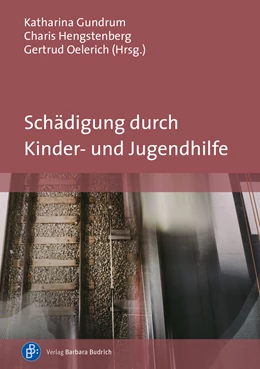 Abbildung von Gundrum / Hengstenberg | Schädigung durch Kinder- und Jugendhilfe | 1. Auflage | 2024 | beck-shop.de