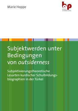 Abbildung von Hoppe | Subjektwerden unter Bedingungen von outsiderness | 1. Auflage | 2022 | beck-shop.de