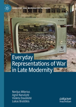 Abbildung von Milerius / Narusyte | Everyday Representations of War in Late Modernity | 1. Auflage | 2022 | beck-shop.de