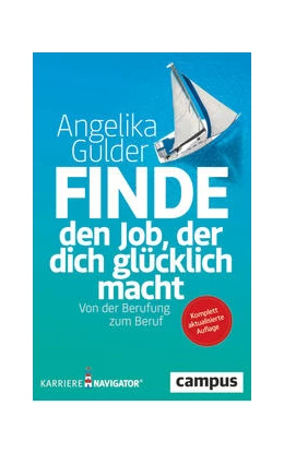 Abbildung von Gulder | Finde den Job, der dich glücklich macht | 4. Auflage | 2022 | beck-shop.de