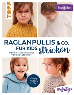 Abbildung von Hug | Raglanpullis & Co. für Kids stricken | 1. Auflage | 2022 | beck-shop.de