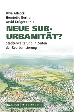 Abbildung von Altrock / Bertram | Neue Suburbanität? | 1. Auflage | 2024 | beck-shop.de