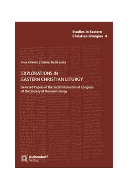 Abbildung von Glibetic / Radle | Explorations in Eastern Christian Liturgy | 1. Auflage | 2022 | 4 | beck-shop.de