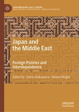 Abbildung von Nakamura / Wright | Japan and the Middle East | 1. Auflage | 2023 | beck-shop.de