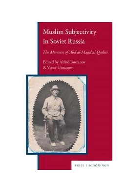 Abbildung von Muslim Subjectivity in Soviet Russia | 1. Auflage | 2022 | beck-shop.de