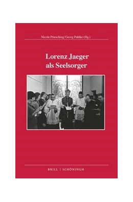 Abbildung von Priesching / Pahlke | Lorenz Jaeger als Seelsorger | 1. Auflage | 2022 | beck-shop.de