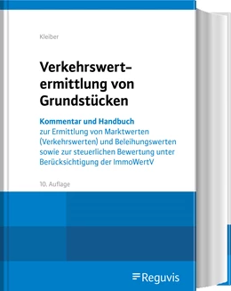 Abbildung von Kleiber | Verkehrswertermittlung von Grundstücken | 10. Auflage | 2023 | beck-shop.de