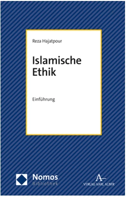 Abbildung von Hajatpour | Islamische Ethik | 1. Auflage | 2022 | beck-shop.de