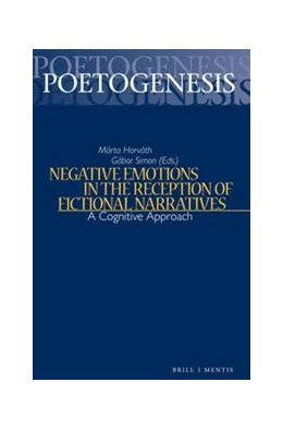 Abbildung von Horváth / Simon | Negative Emotions in the Reception of Fictional Narratives | 1. Auflage | 2022 | 13 | beck-shop.de