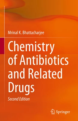 Abbildung von Bhattacharjee | Chemistry of Antibiotics and Related Drugs | 2. Auflage | 2022 | beck-shop.de