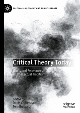 Abbildung von Bosseau / Bunyard | Critical Theory Today | 1. Auflage | 2022 | beck-shop.de