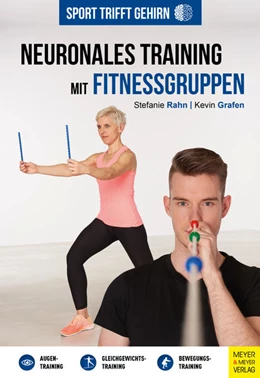Abbildung von Rahn / Grafen | Sport trifft Gehirn - Neuronales Training mit Fitnessgruppen | 1. Auflage | 2022 | beck-shop.de