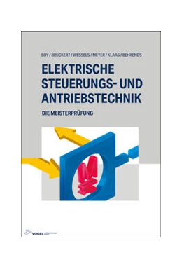 Abbildung von Boy / Bruckert | Elektrische Steuerungs- und Antriebstechnik | 15. Auflage | 2022 | beck-shop.de