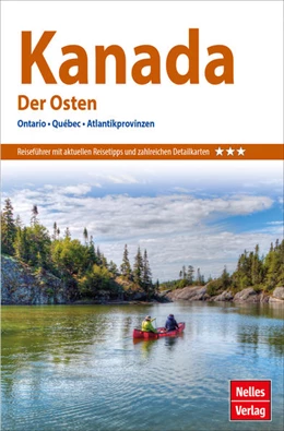 Abbildung von Nelles Verlag | Nelles Guide Reiseführer Kanada: Der Osten | 15. Auflage | 2023 | beck-shop.de