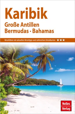 Abbildung von Nelles Guide Reiseführer Karibik | 18. Auflage | 2025 | beck-shop.de