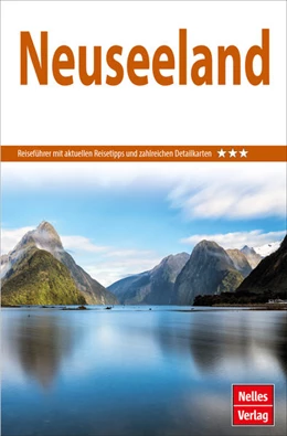 Abbildung von Nelles Verlag | Nelles Guide Reiseführer Neuseeland | 21. Auflage | 2023 | beck-shop.de