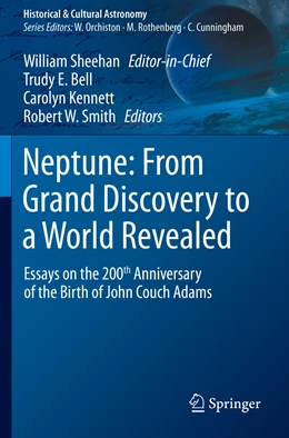 Abbildung von Sheehan / Bell | Neptune: From Grand Discovery to a World Revealed | 1. Auflage | 2022 | beck-shop.de