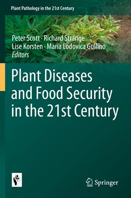 Abbildung von Scott / Strange | Plant Diseases and Food Security in the 21st Century | 1. Auflage | 2022 | 10 | beck-shop.de