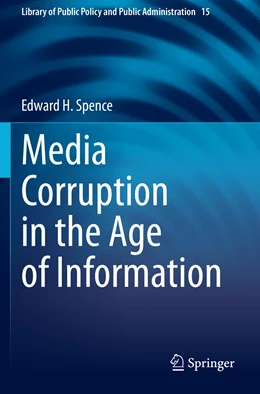 Abbildung von Spence | Media Corruption in the Age of Information | 1. Auflage | 2022 | 15 | beck-shop.de