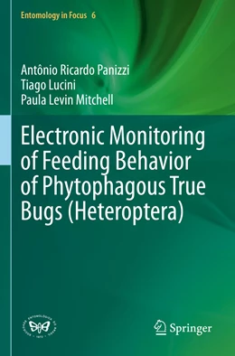 Abbildung von Panizzi / Lucini | Electronic Monitoring of Feeding Behavior of Phytophagous True Bugs (Heteroptera) | 1. Auflage | 2022 | 6 | beck-shop.de