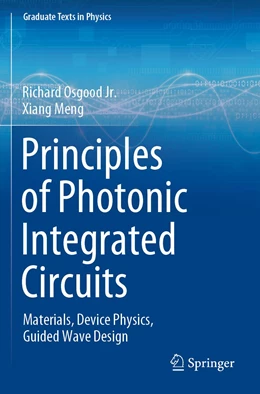 Abbildung von Osgood jr. / Meng | Principles of Photonic Integrated Circuits | 1. Auflage | 2022 | beck-shop.de