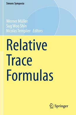 Abbildung von Müller / Shin | Relative Trace Formulas | 1. Auflage | 2022 | beck-shop.de